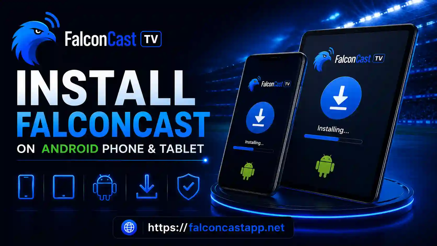 Install FalconCast on Android